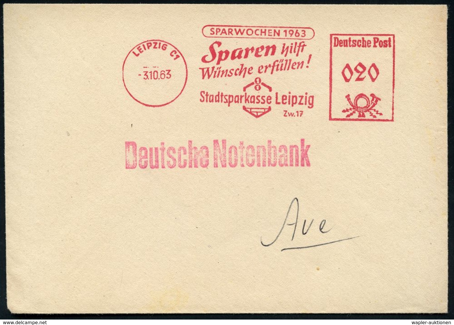 SPARKASSE / SPARBUCH : LEIPZIG C1/ SPARWOCHE 1963/ Sparen Hilft/ Wünsche Erfüllen!/ Stadtsparkasse Leipzig 2963 (3.10.)  - Unclassified