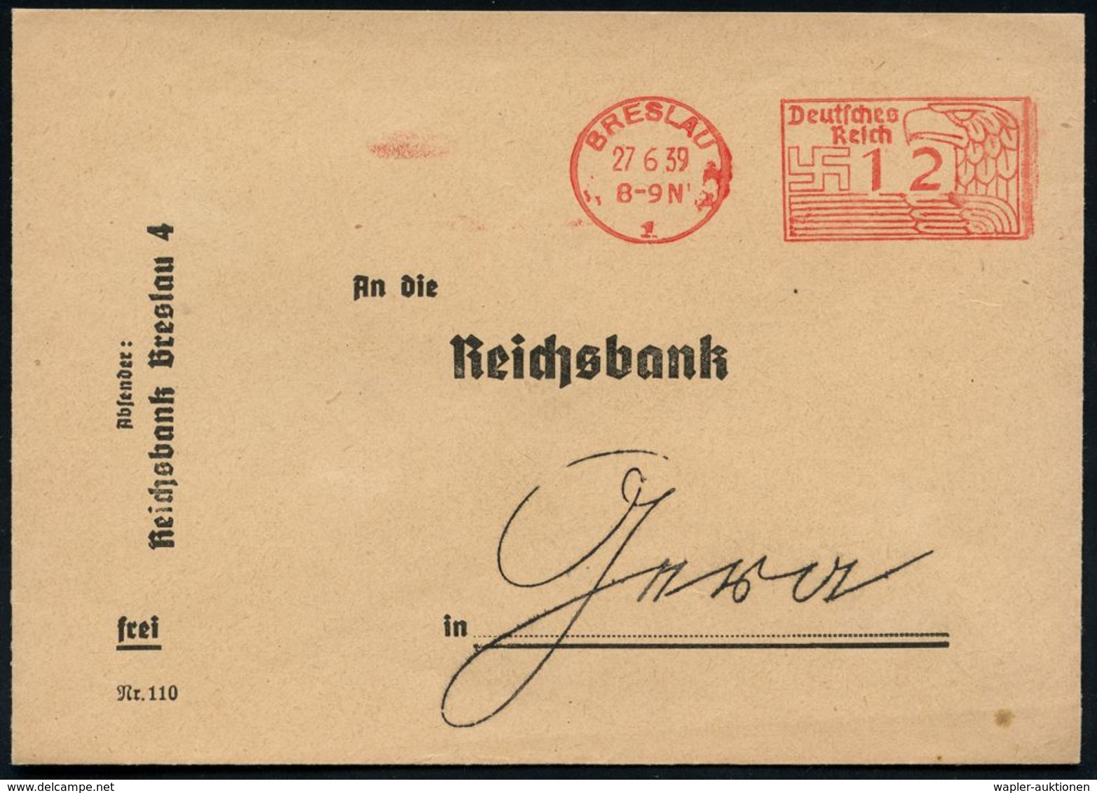 STAATSBANKEN / REICHSBANK / BUNDESBANK : BRESLAU/ *1*/ Deutsches/ Reich 1939 (27.6.) PFS 12 Pf. Hakenkreuz/Adler = Brief - Non Classés