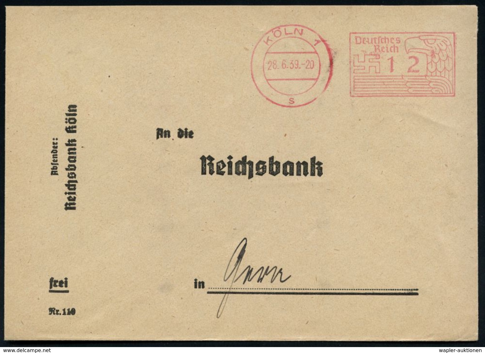 STAATSBANKEN / REICHSBANK / BUNDESBANK : KÖLN 1/ S/ Deutsches/ Reich 1939 (28.6.) PFS 12 Pf. Hakenkreuz/Adler = Briefpor - Non Classés