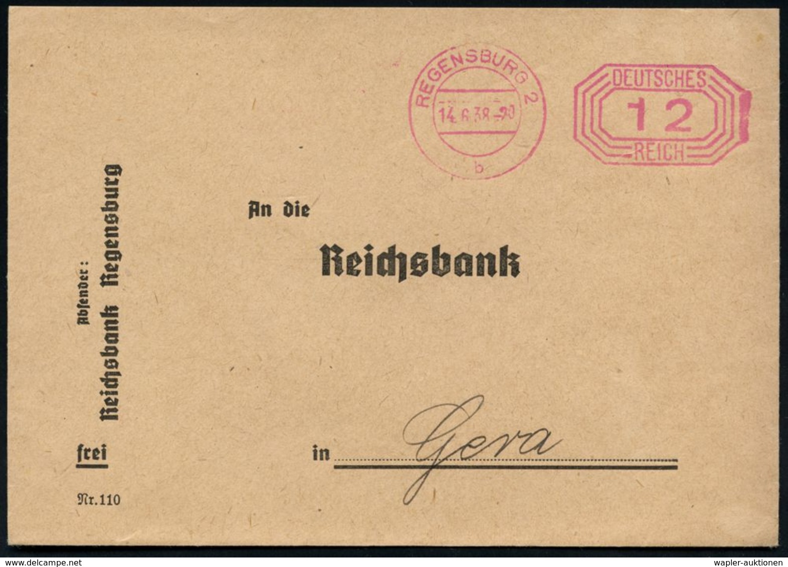 STAATSBANKEN / REICHSBANK / BUNDESBANK : REGENSBURG 2/ B/ DEUTSCHES/ REICH 1938 (14.6.) PFS 12 Pf. Achteck = Briefporto! - Non Classés