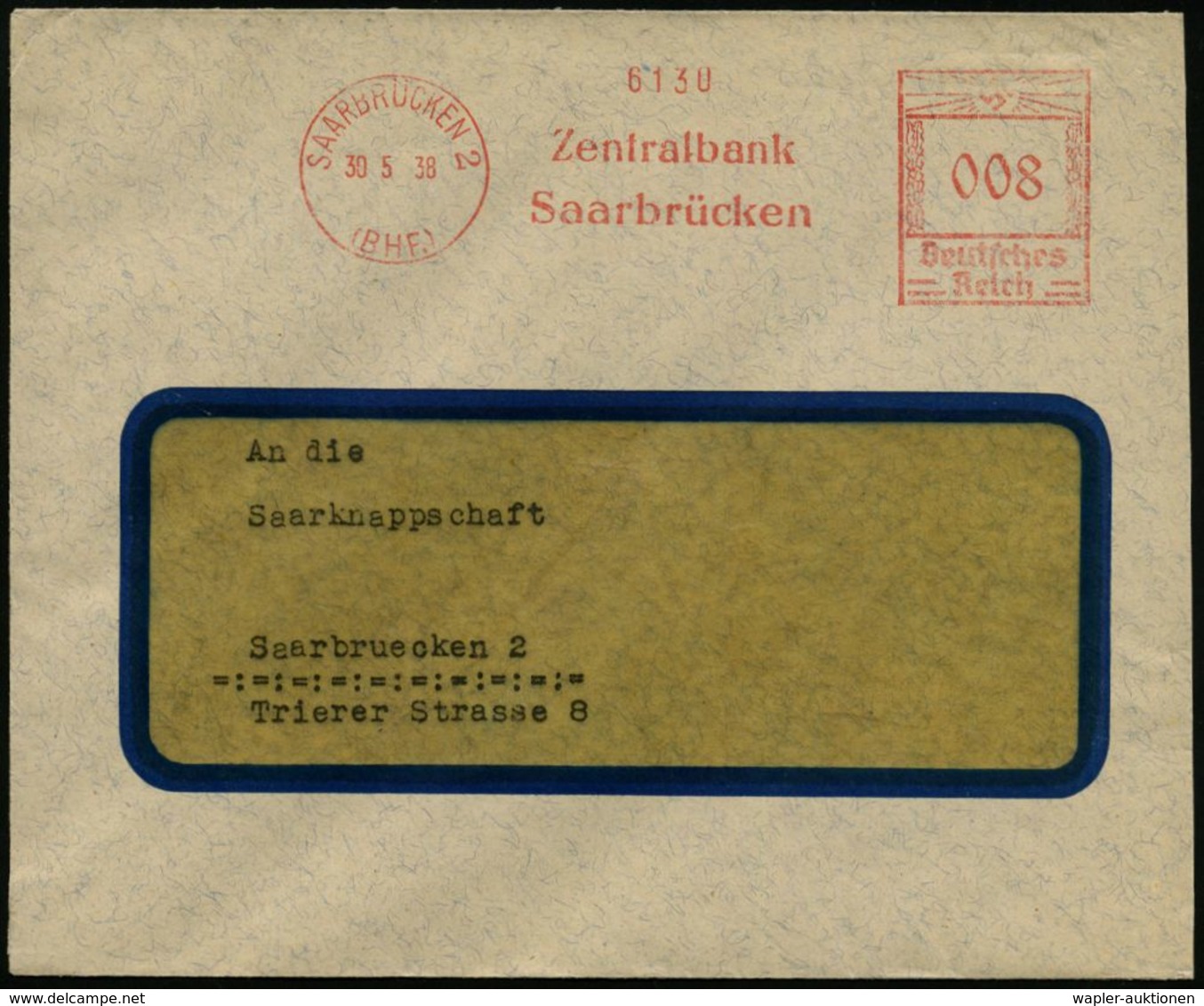 STAATSBANKEN / REICHSBANK / BUNDESBANK : SAARBRÜCKEN 2/ (BHF.)/ Zentralbank/ Saarbrücken 1938 (30.5.) AFS (Rückgliederun - Ohne Zuordnung