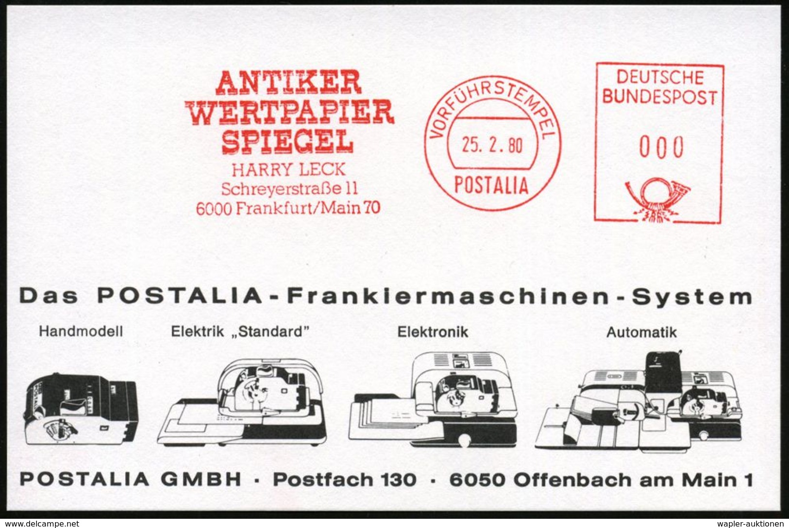 DEVISEN / BÖRSE / WERTPAPIERE : 6000 Frankfurt-Main 70 1980 (25.2.) AFS: VORFÜHRSTEMPEL/POSTALIA/ANTIKER/WERTPAPIER/SPIE - Non Classificati