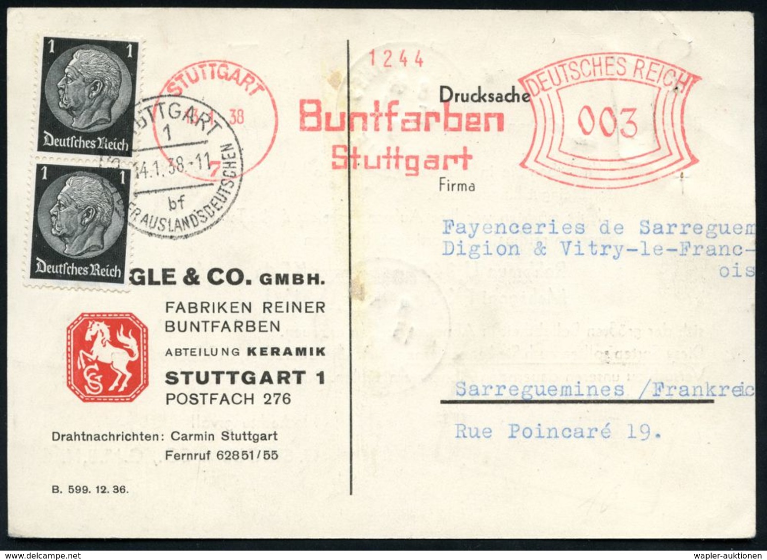 CHEMIE / PRODUKTE / CHEMISCHE INDUSTRIE : STUTTGART/ 7/ Buntfarben/ Stuttgart 1938 (13.1.) AFS 003 Pf. + Nachfrankatur 2 - Chimica