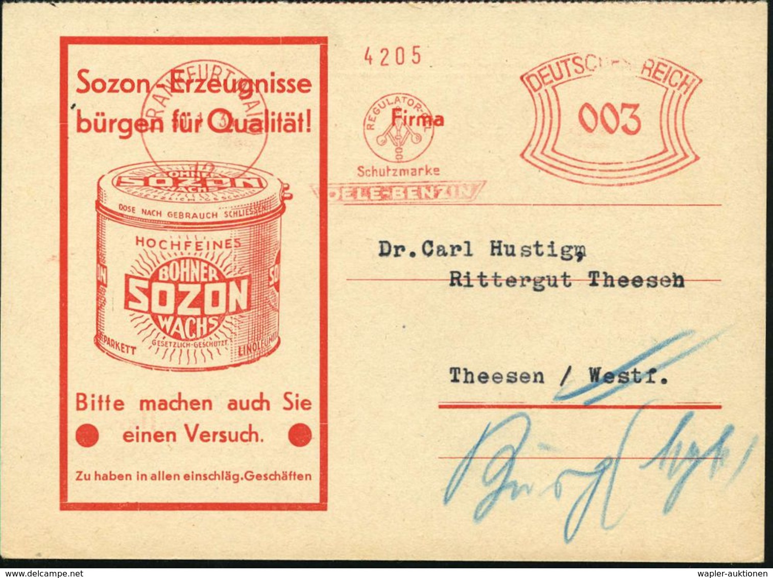 HAUSHALTS-CHEMIE : FRANKFURT (MAIN)/ REGULATOR/ ..OELE-BENZIN 1931 (30.1.) AFS (Logo) Dekorative Reklame-Kt.: SOZON BOHN - Chemistry