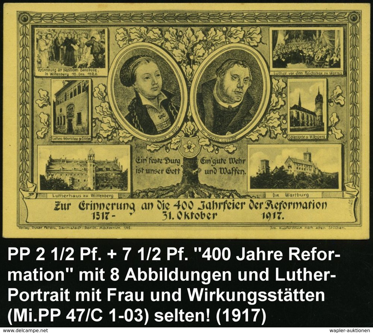 MARTIN LUTHER & REFORMATION & REFORMATOREN : Wittenberg 1917 (Okt.) PP 7 1/2 Pf. + 2 1/2 Pf. Germania: 400 Jahrfeier Ref - Christianisme