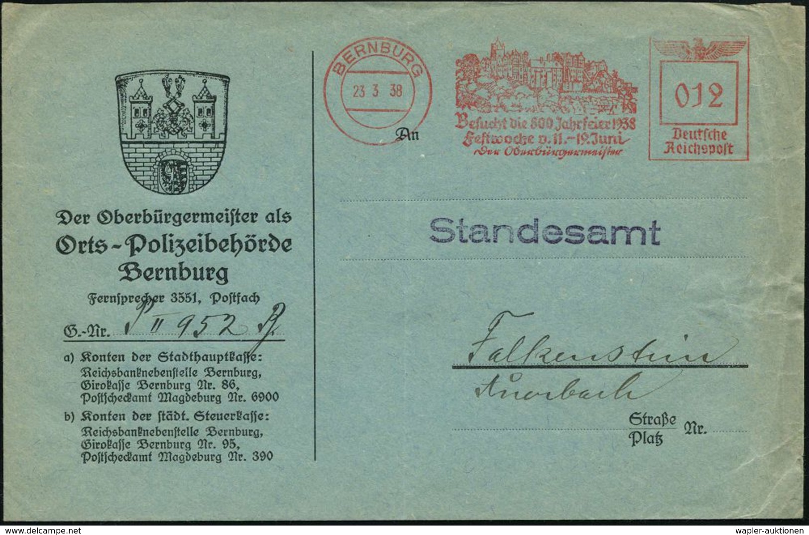 DEUTSCHE GESCHICHTE: VON DER VÖLKERWANDERUNG BIS ZUR NEUZEIT (17. JHDT.) : BERNBURG/ Besucht Die 800 Jahrfeier 1938/ Fes - Other & Unclassified