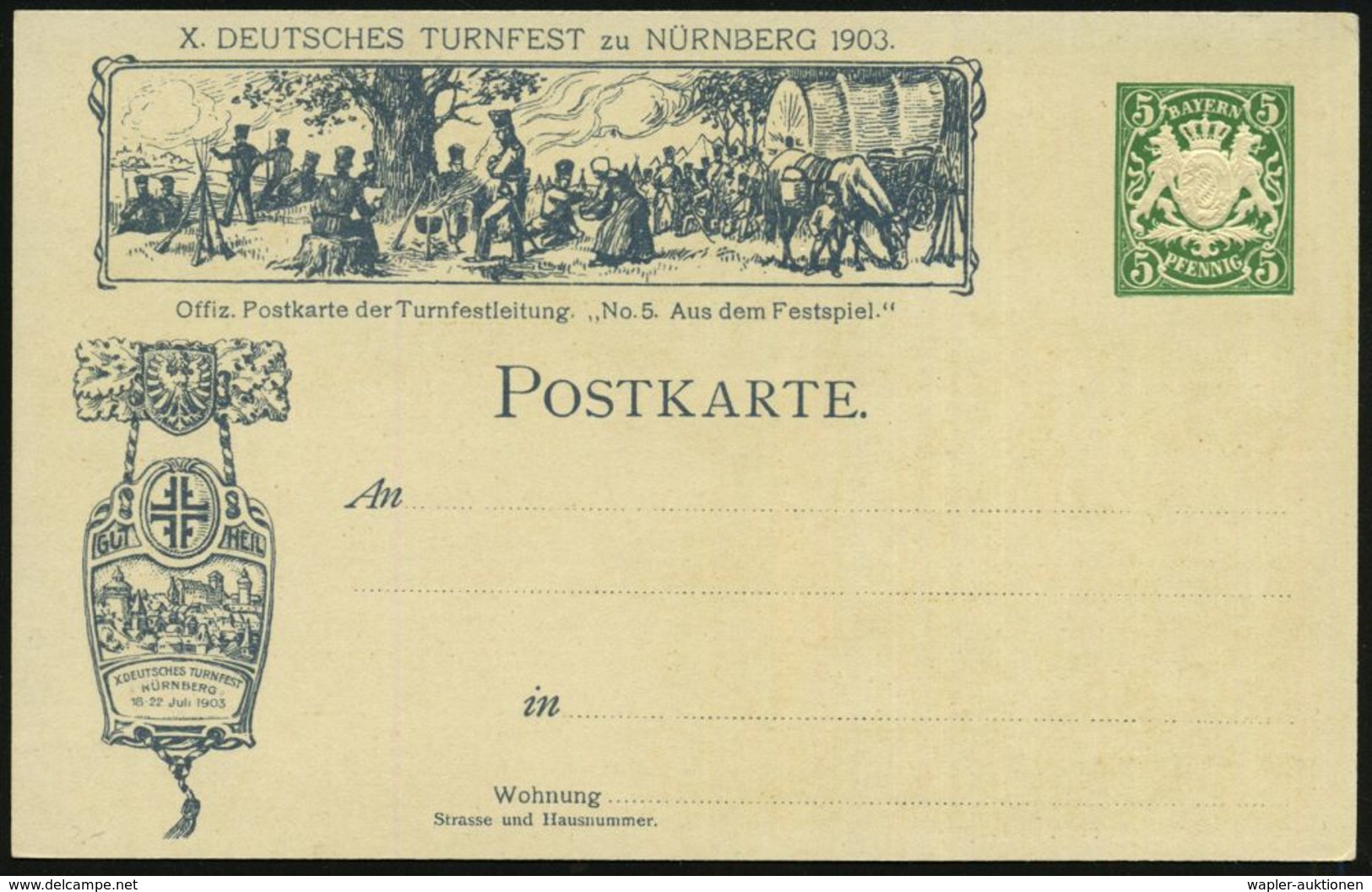 DEUTSCHE GESCHICHTE: NAPOLEON IN DEUTSCHLAND UND EUROPA : NÜRNBERG 1903 PP 5 Pf.Wappen, Grün: X. Deutsches Turnfest: Die - Napoléon