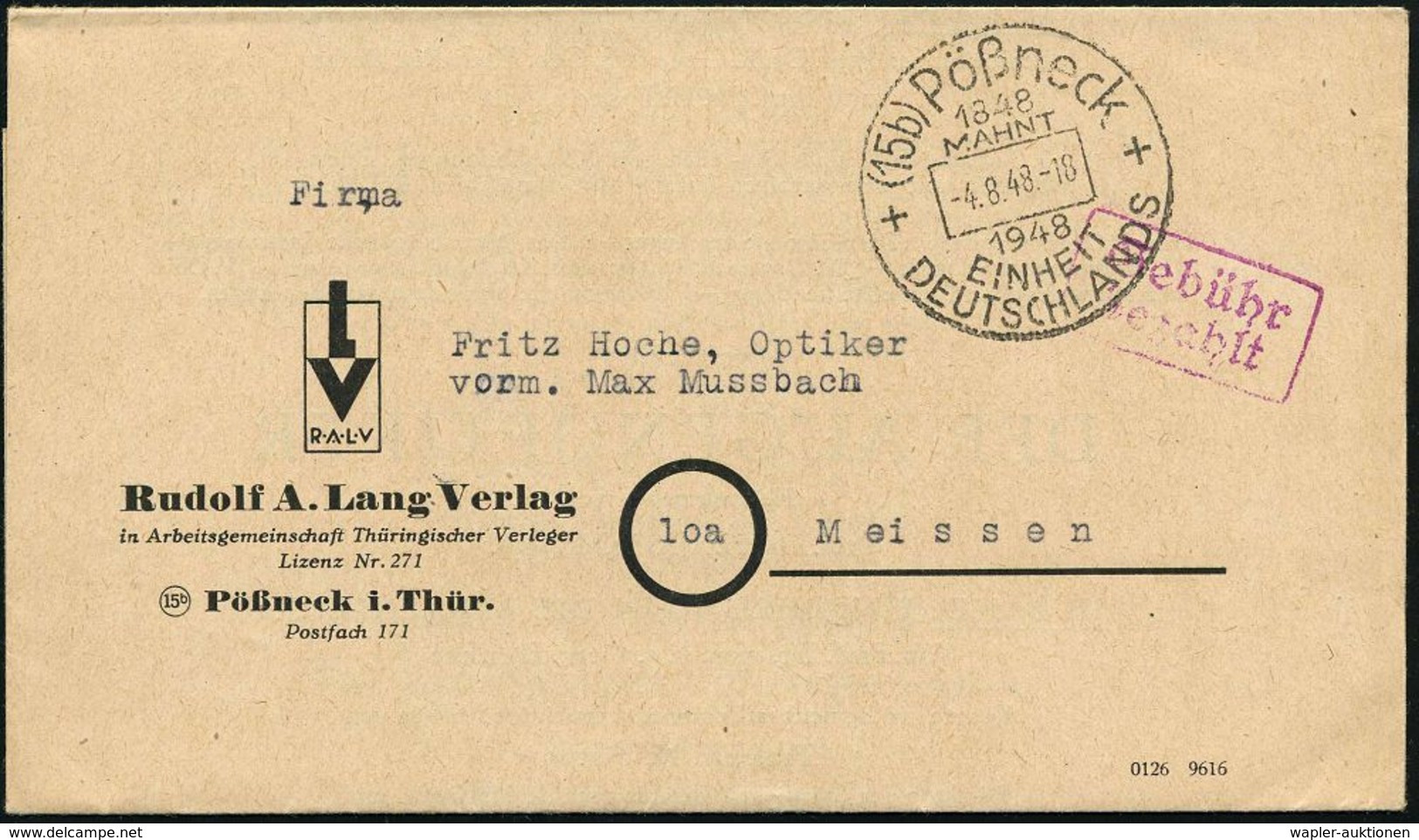 BÜRGERLICHE REVOLUTION 1848 : (15b) Pößneck/ 1848/ MAHNT/ 1948/ EINHEIT/ DEUTSCHLANDS 1948 (4.8.) HWSt + Viol. Ra.2: Geb - Sonstige & Ohne Zuordnung