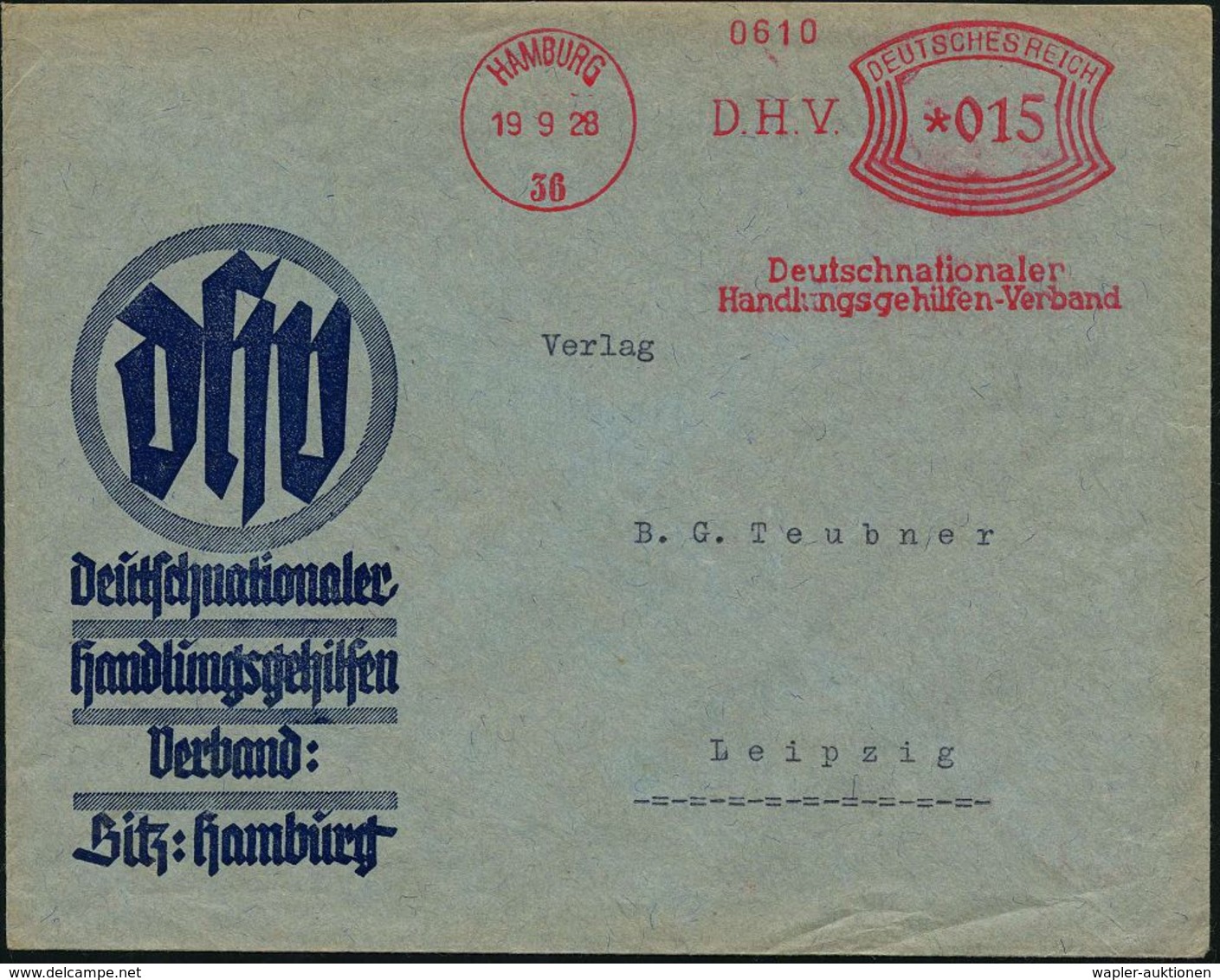 ARBEITERBEWEGUNG 1848-1933 : HAMBURG/ 36/ D.H.V./ Deutschnationaler/ Handlungsgehilfen-Verband 1928 (19.9.) Früher, Selt - Sonstige & Ohne Zuordnung