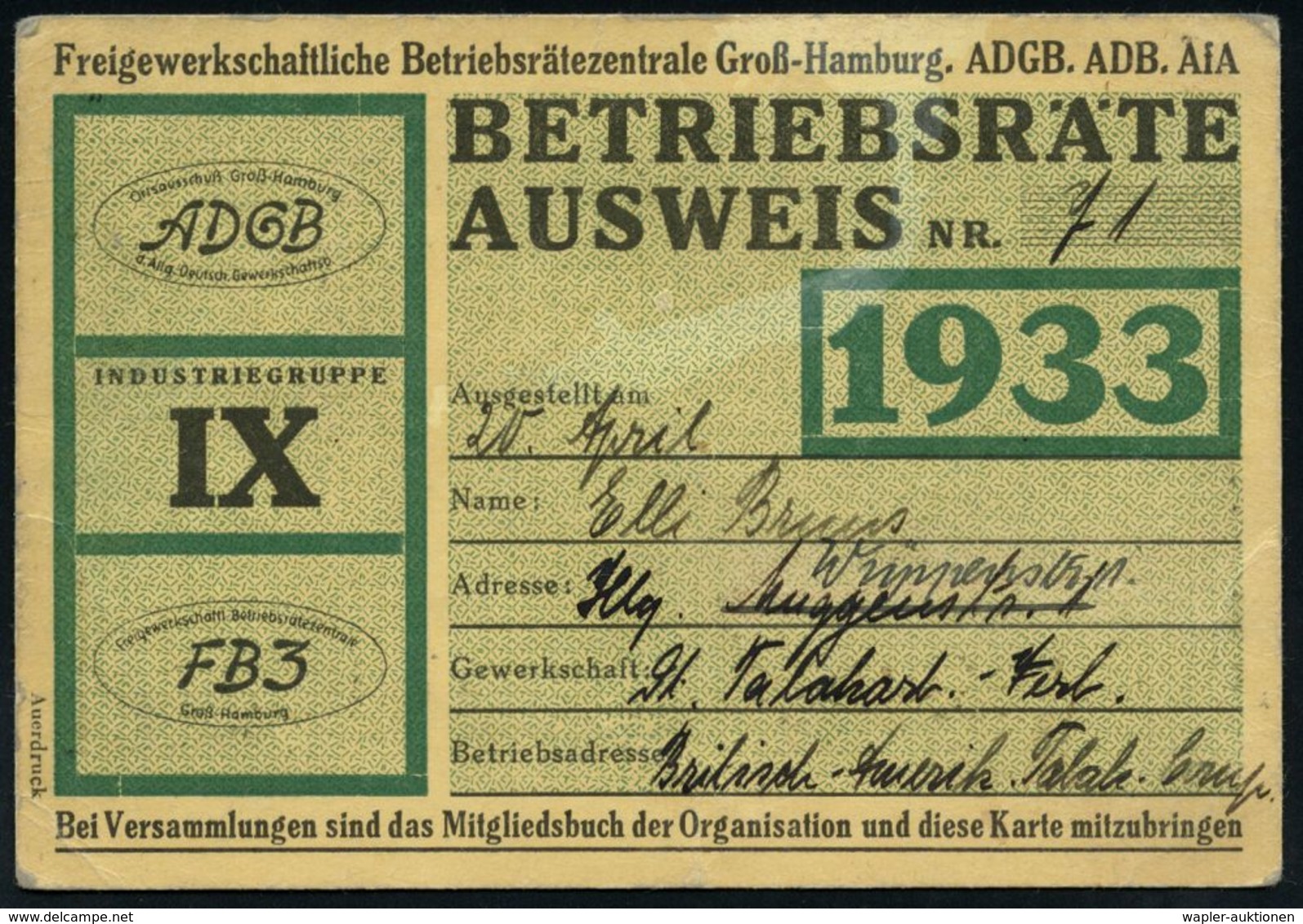 ARBEITERBEWEGUNG 1848-1933 : Hamburg 1933 (20.4.) Betriebsräte-Ausweise Der Freigewerkschaftlichen ADGB, ADB Und AfA , A - Autres & Non Classés