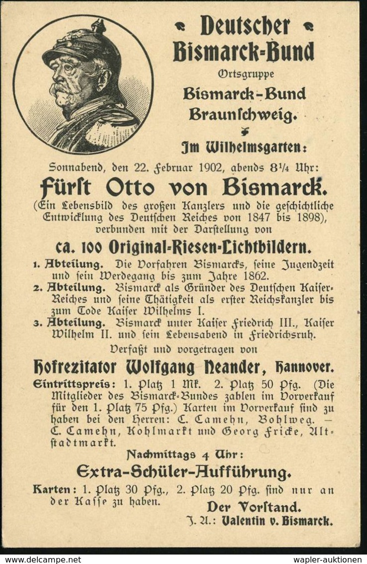 OTTO VON BISMARCK (1815 - 1898) : BRAUNSCHWEIG/ 1 1901 (22.2.) 1K-Gitter Auf Illustrierter Einladungs-Kt.: Deutscher Bis - Sonstige & Ohne Zuordnung