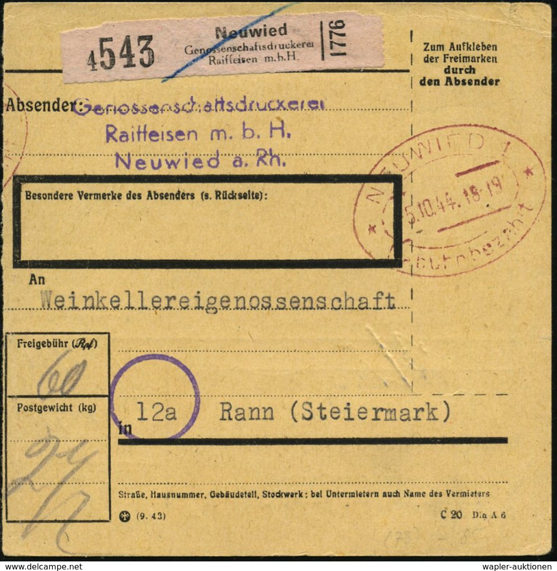 GENOSSENSCHAFTS-BEWEGUNG / RAIFFEISEN : Neuwied/ Genossenschaftsdruckerei/ Raiffeisen M.b.H. 1944 (5.10.) Seltener Selbs - Autres & Non Classés