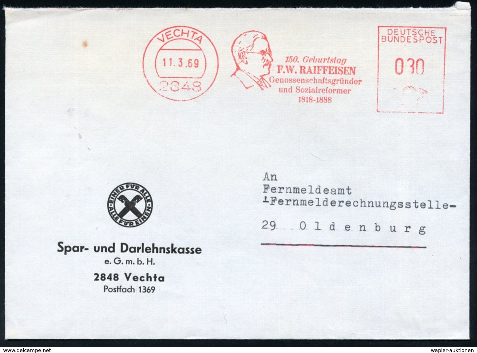 GENOSSENSCHAFTS-BEWEGUNG / RAIFFEISEN : 2848 VECHTA/ 150.Geburtstag/ F.W.RAIFFEISEN/ Genossenschaftsgründer/ 1818-1888 1 - Sonstige & Ohne Zuordnung