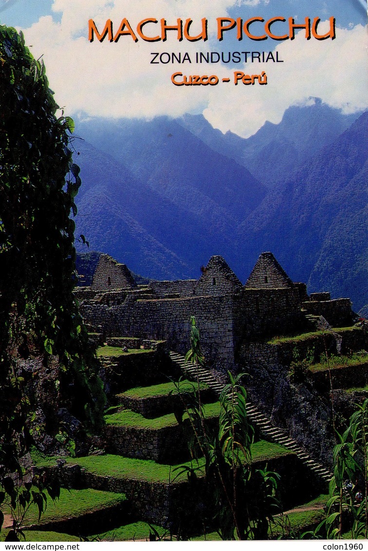 PERU. CUZCO. MACHU PICCHU. PP 3022. CIRCULADA. (586) - Perú