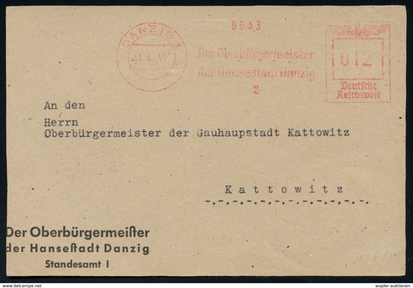 FREIE STADT DANZIG (1920 - 1939) & DANZIG BIS 1944 : DANZIG 1/ Der Oberbürgermeister/ Der Hansestadt Danzig/ 2 1943 (1.6 - Other & Unclassified