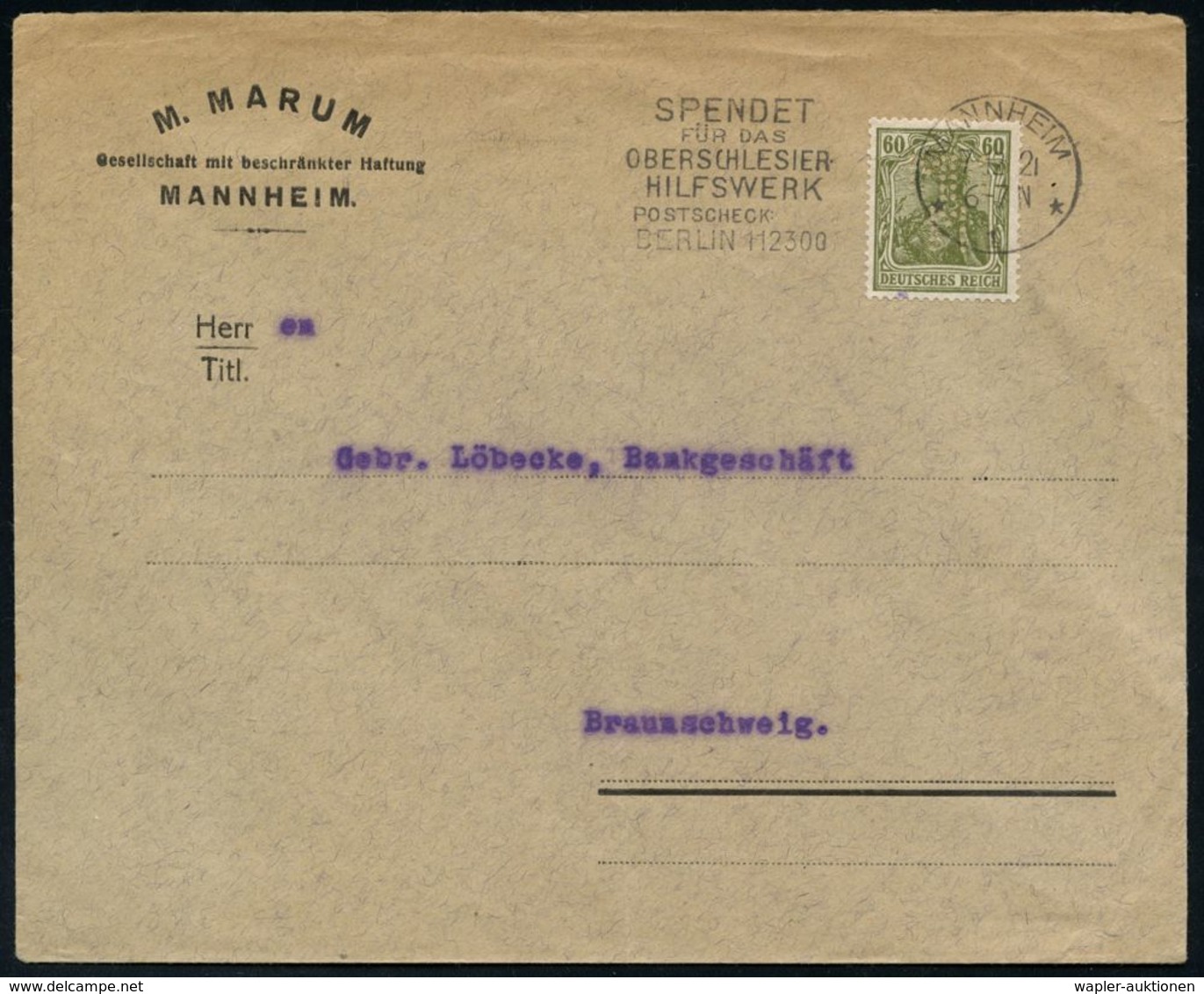 WEIMARER REPUBLIK 1919 - 1932/33 : MANNHEIM/ *1*/ SPENDET/ FÜR DAS/ OBERSCHLESIER/ HILFSWERK.. 1921 (7.12.) Seltener MWS - Sonstige & Ohne Zuordnung