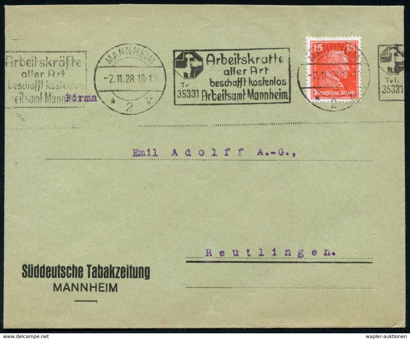 WEIMARER REPUBLIK 1919 - 1932/33 : MANNHEIM/ *2v/ Arbeitskräfte/ Aller Art/ Beschafft Kostenlos/ Arbeitsamt Mannheim 192 - Sonstige & Ohne Zuordnung