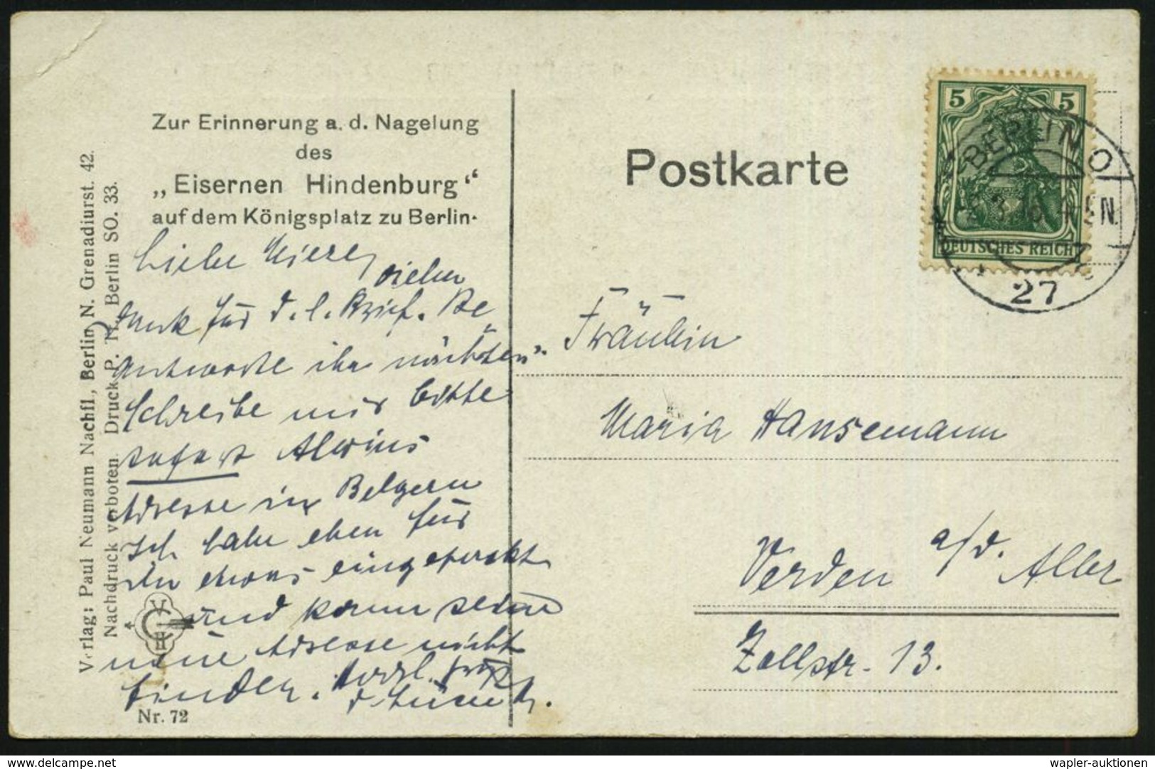 PAUL VON HINDENBURG - GENERALFELDMARSCHALL IM I. WELTKRIEG : BERLIN N.O./ *27c 1916 (2.3.) 1K-Brücke Auf Zweifarbiger Pr - Sonstige & Ohne Zuordnung
