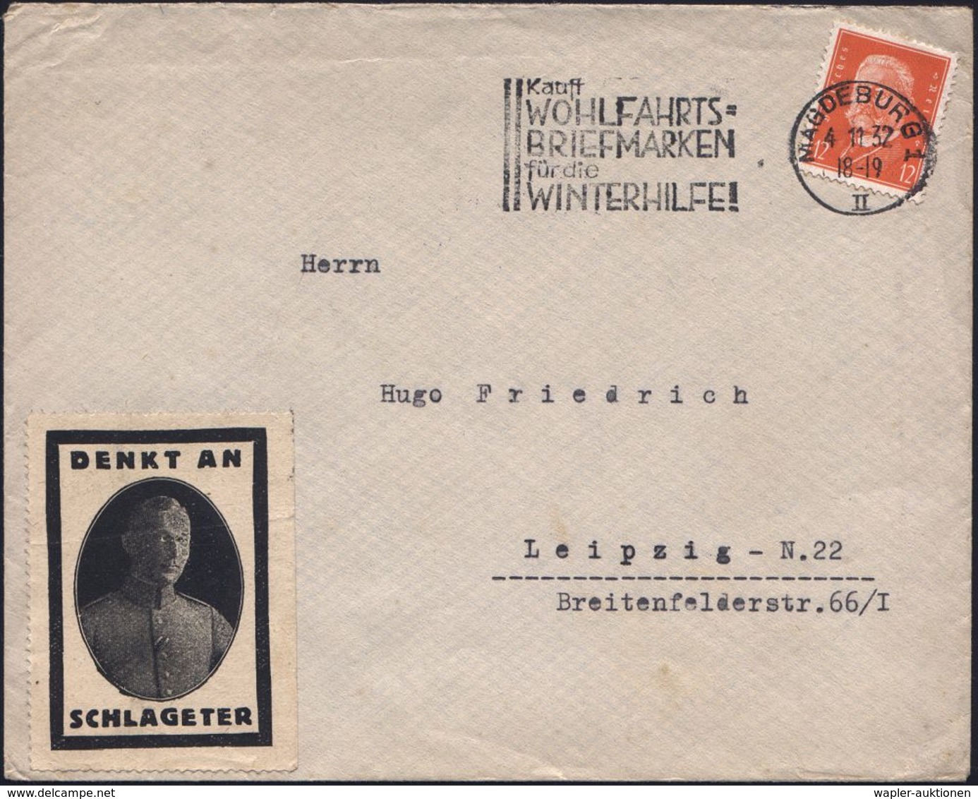 NS-VORLÄUFER : Magdeburg 1 1932 (4.11.) Trauer-Propaganda-Vignette: DENKT AN SCHLAGETER (Brustbild Schlageter = Terroris - Sonstige & Ohne Zuordnung