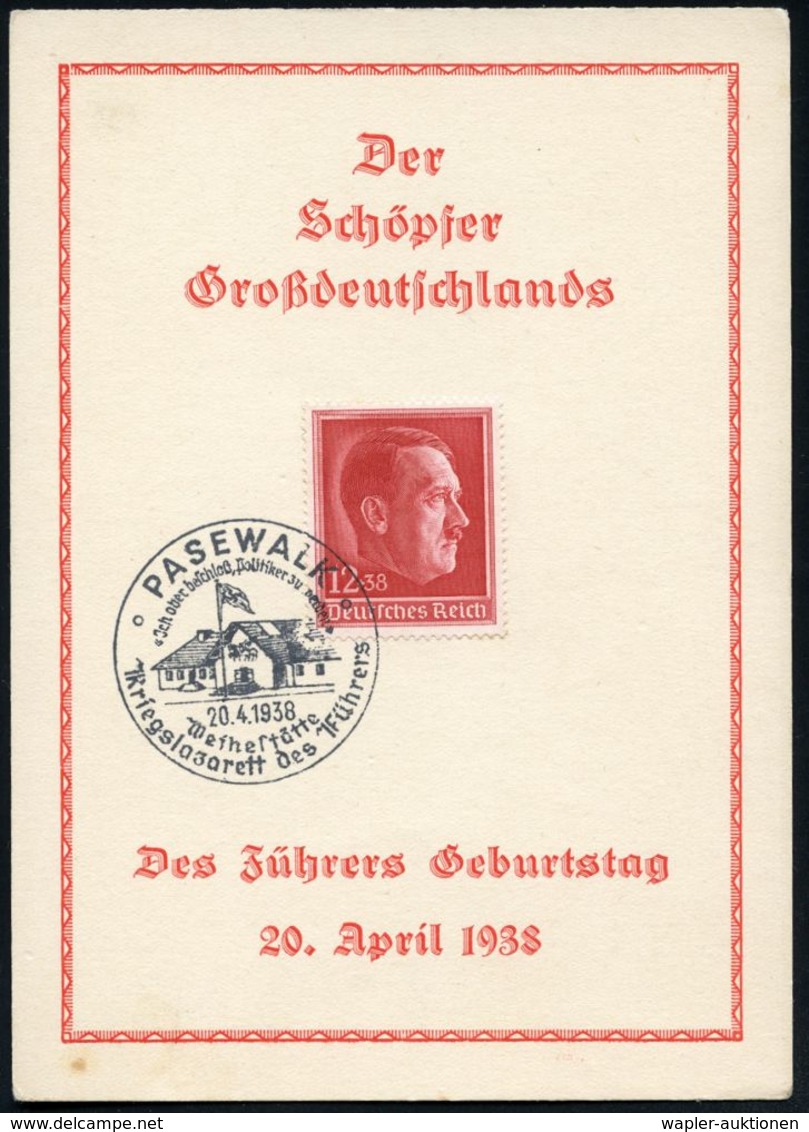 ADOLF HITLER : PASEWALK/ Jch Aber Beschloß,Politiker Zu Werden/ Weihestätte/ Kriegslazarett Des Führers 1938 (20.4.) SSt - Autres & Non Classés
