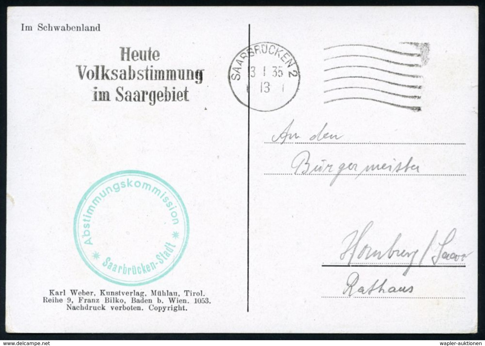 NATIONALSOZIALISMUS / III. REICH 1933 - 1945 : SAARBRÜCKEN 2/ Heute/ Volksabstimmung/ Im Saargebiet 1935 (13.1.) MaWSt + - Sonstige & Ohne Zuordnung