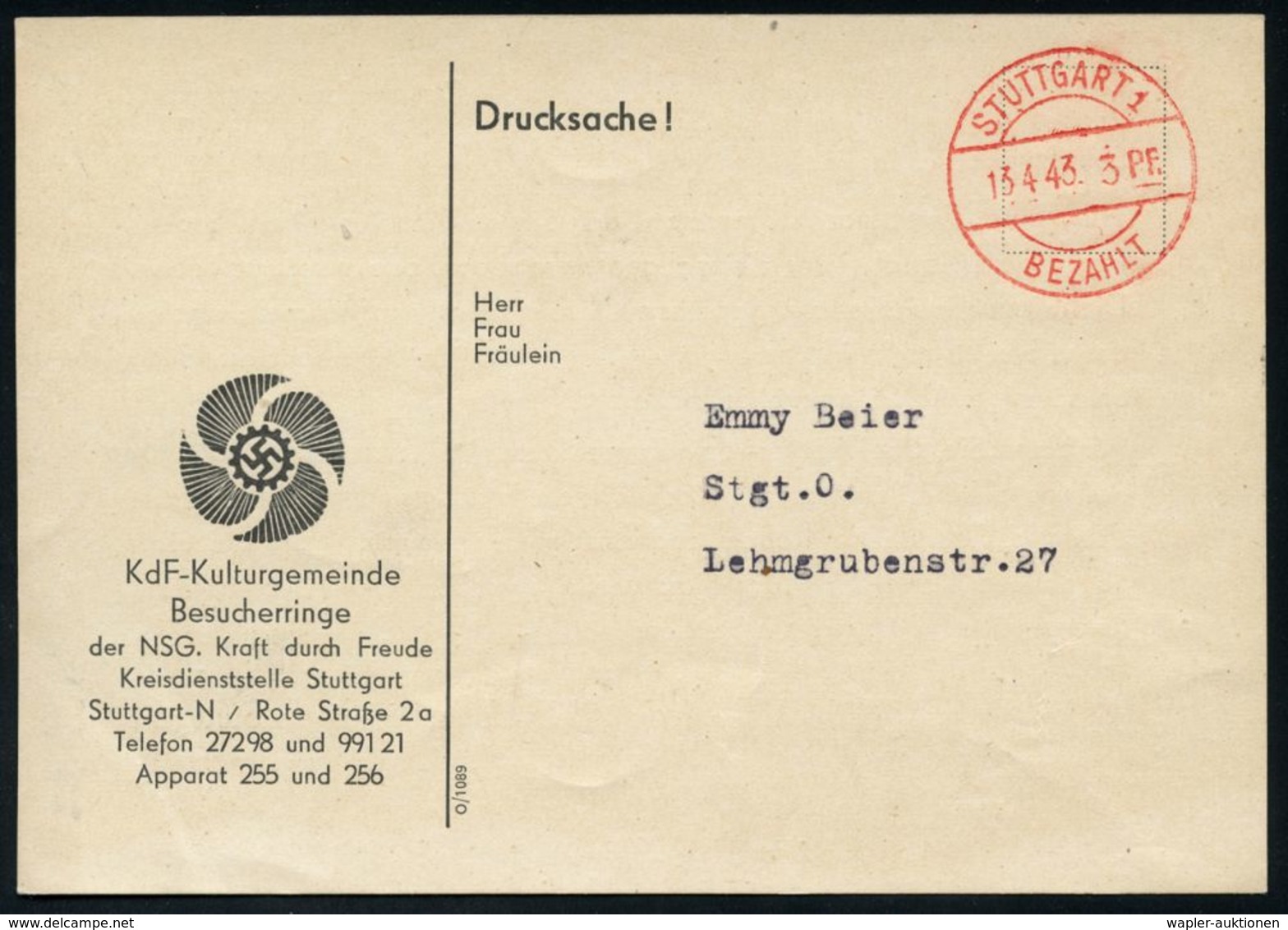NS-INSTITUTIONEN & ORGANISATIONEN : STUTTGART 1/ BEZAHLT/ 3 Pf. 1943 (13.4.) 1K-Brücken.PFS 3 Pf. Auf KdF-Kulturgemeinde - Autres & Non Classés