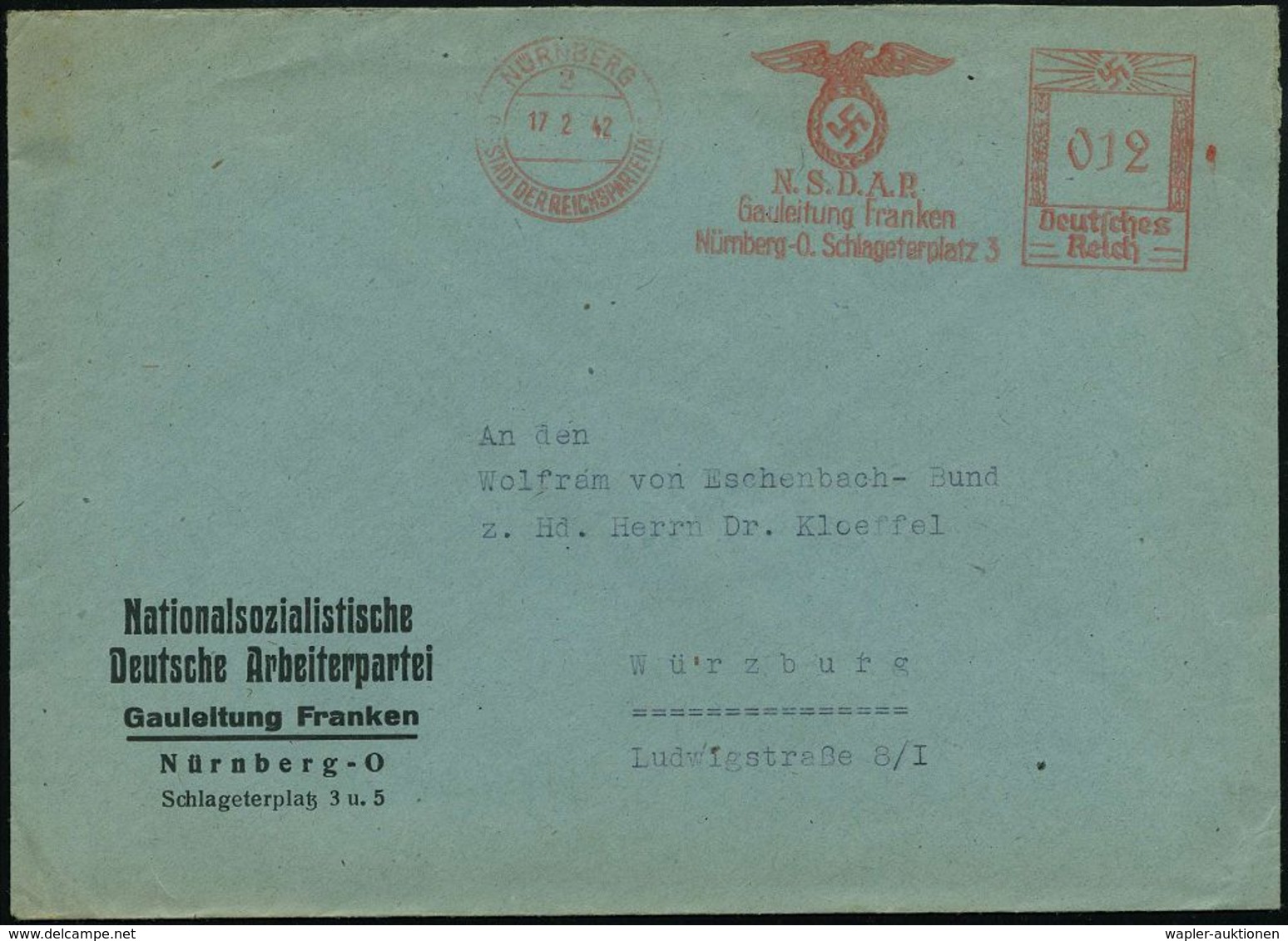 NATIONALSOZIALISTISCHE DEUTSCHE ARBEITERPARTEI / N.S.D.A.P. : NÜRNBERG/ SDR/ N.S.D.A.P./ Gauleitung Franken.. 1942 (17.2 - Altri & Non Classificati