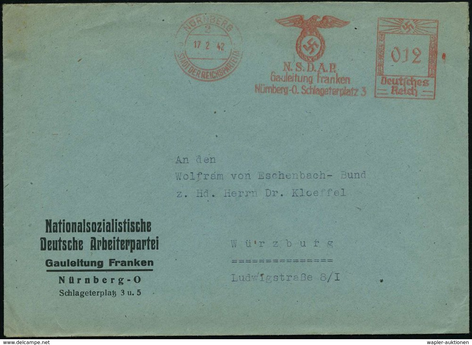 NATIONALSOZIALISTISCHE DEUTSCHE ARBEITERPARTEI / N.S.D.A.P. : NÜRNBERG/ SDR/ N.S.D.A.P./ Gauleitung Franken.. 1942 (17.2 - Autres & Non Classés