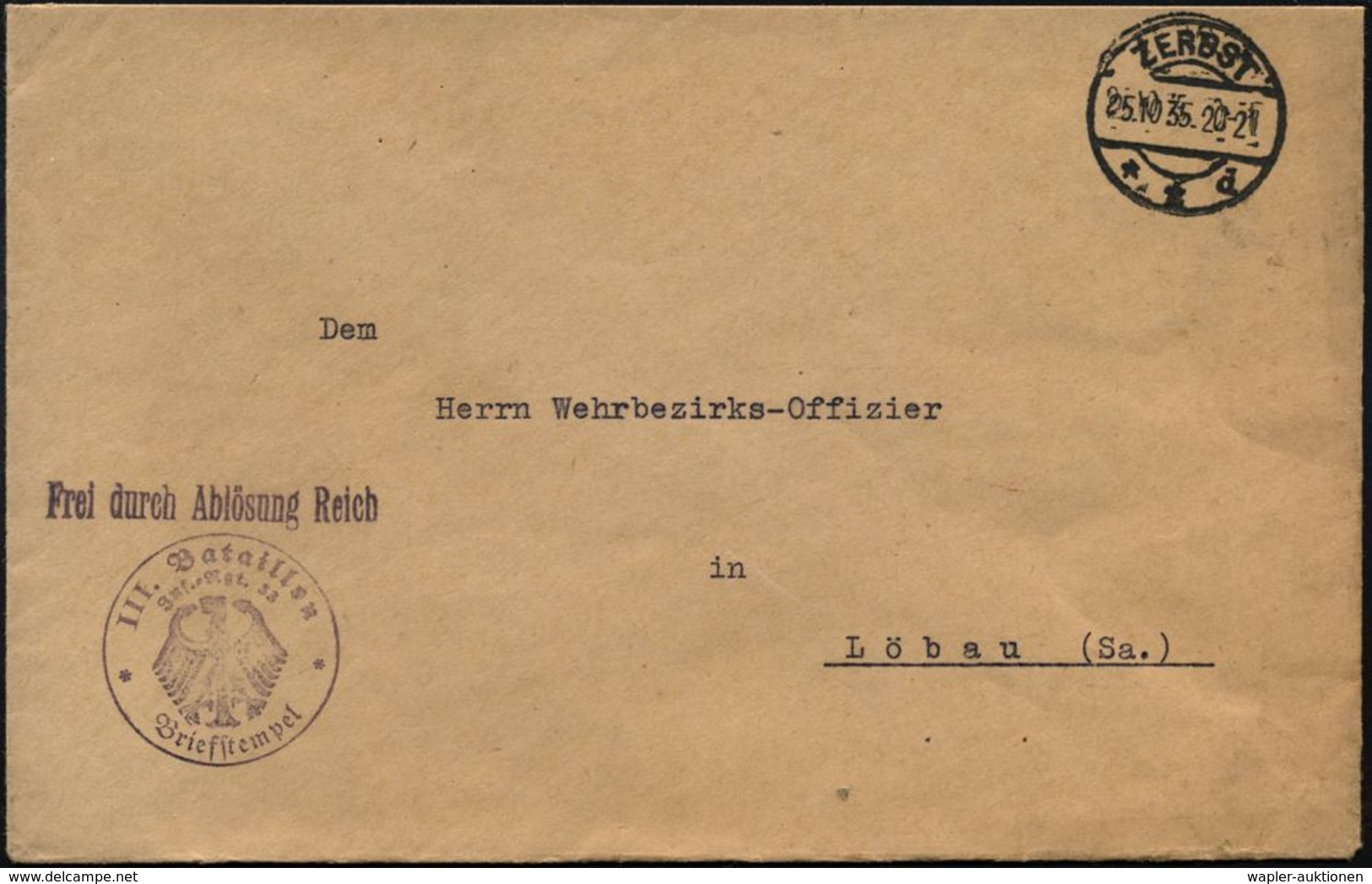 DEUTSCHE WEHRMACHT 1933 - 31. AUGUST 1939 : ZERBST/ **d 1935 (25.10.) 1K-Brücke + Viol. 1L: FdAR + 1K-HdN: III. Bataillo - Sonstige & Ohne Zuordnung
