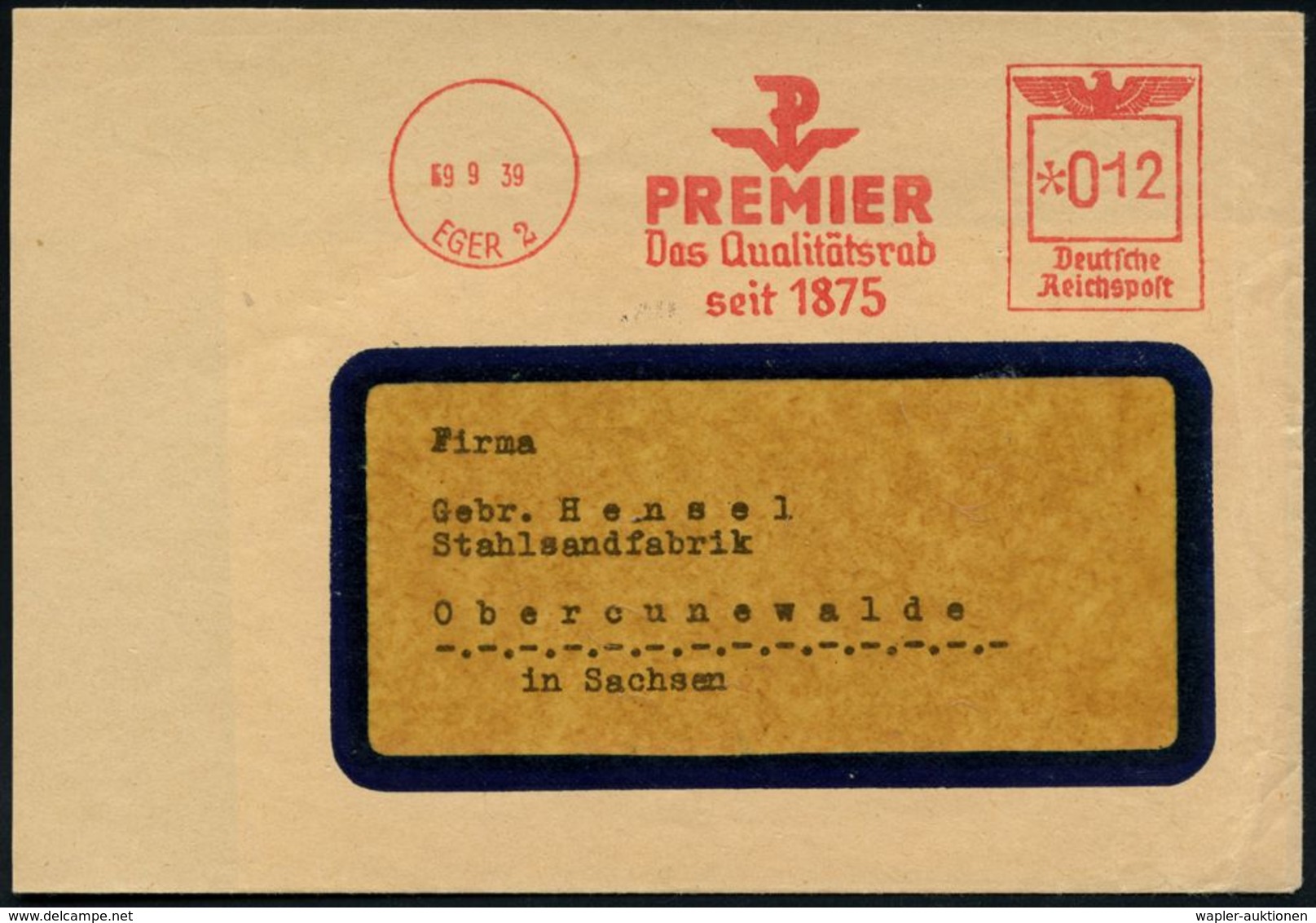 SUDETEN-KRISE & SUDETEN- & C.S.R.-BESETZUNG 1938-39 : EGER 2/ PREMIER/ Das Qualitätsrab/ Seit 1875 1939 (9.9.) Seltener, - Autres & Non Classés