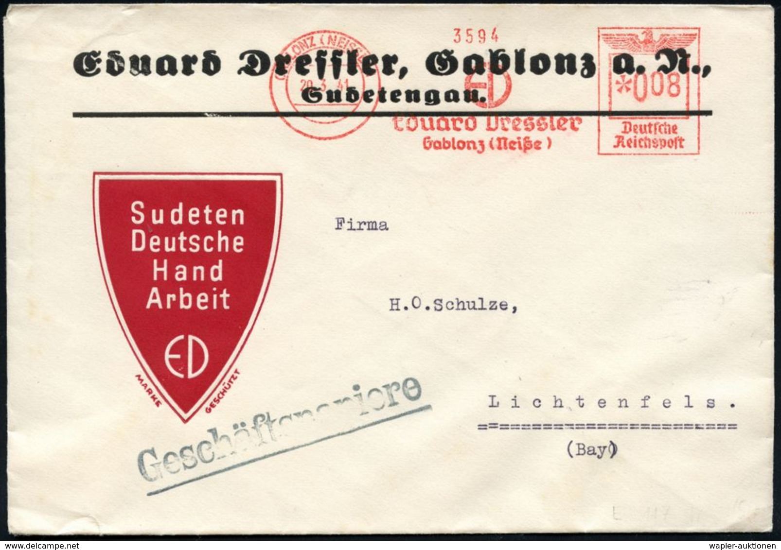SUDETEN-KRISE & SUDETEN- & C.S.R.-BESETZUNG 1938-39 : GABLONZ (NEISSE)/ ED/ Eduard Dressler.. 1941 (20.3.) Aptierter, Eh - Autres & Non Classés