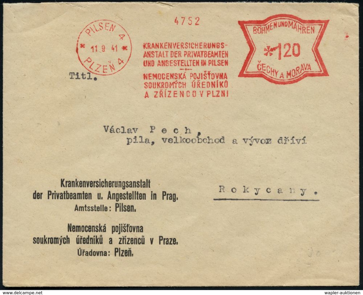 CSR-BESETZUNG 1939 : BÖHMEN & MÄHREN 1941 (11.9.) AFS Francotyp Zweisprachig: PILSEN 4/ PLZEN 4/KRANKENVERSICHERUNGS-/AN - Other & Unclassified