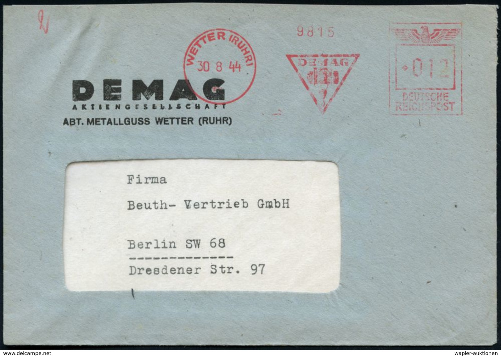 RÜSTUNGSINDUSTRIE  / MUNITION : WETTER (RUHR)/ DEMAG 1944 (30.8.) AFS Francotyp "ANTIQUA" (Firmen-Logo) Firmen-Bf.: DEMA - Autres & Non Classés
