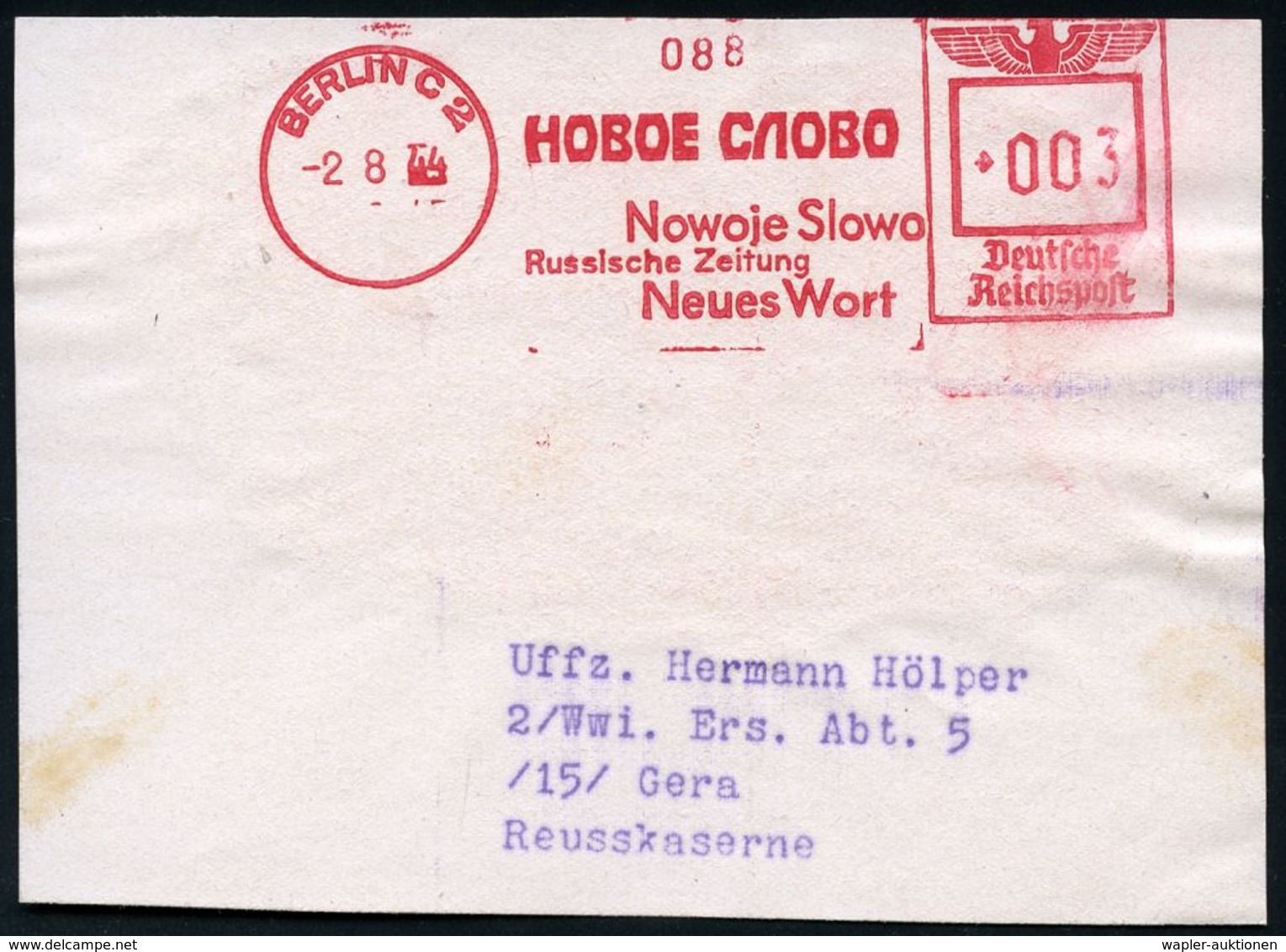 II. WELTKRIEG (1939 - 1945) : BERLIN C2/ Nowoje Slowo/ Russische Zeitung/ Neues Wort 1944 (13.2.) Sehr Seltener AFS, Tei - Seconda Guerra Mondiale