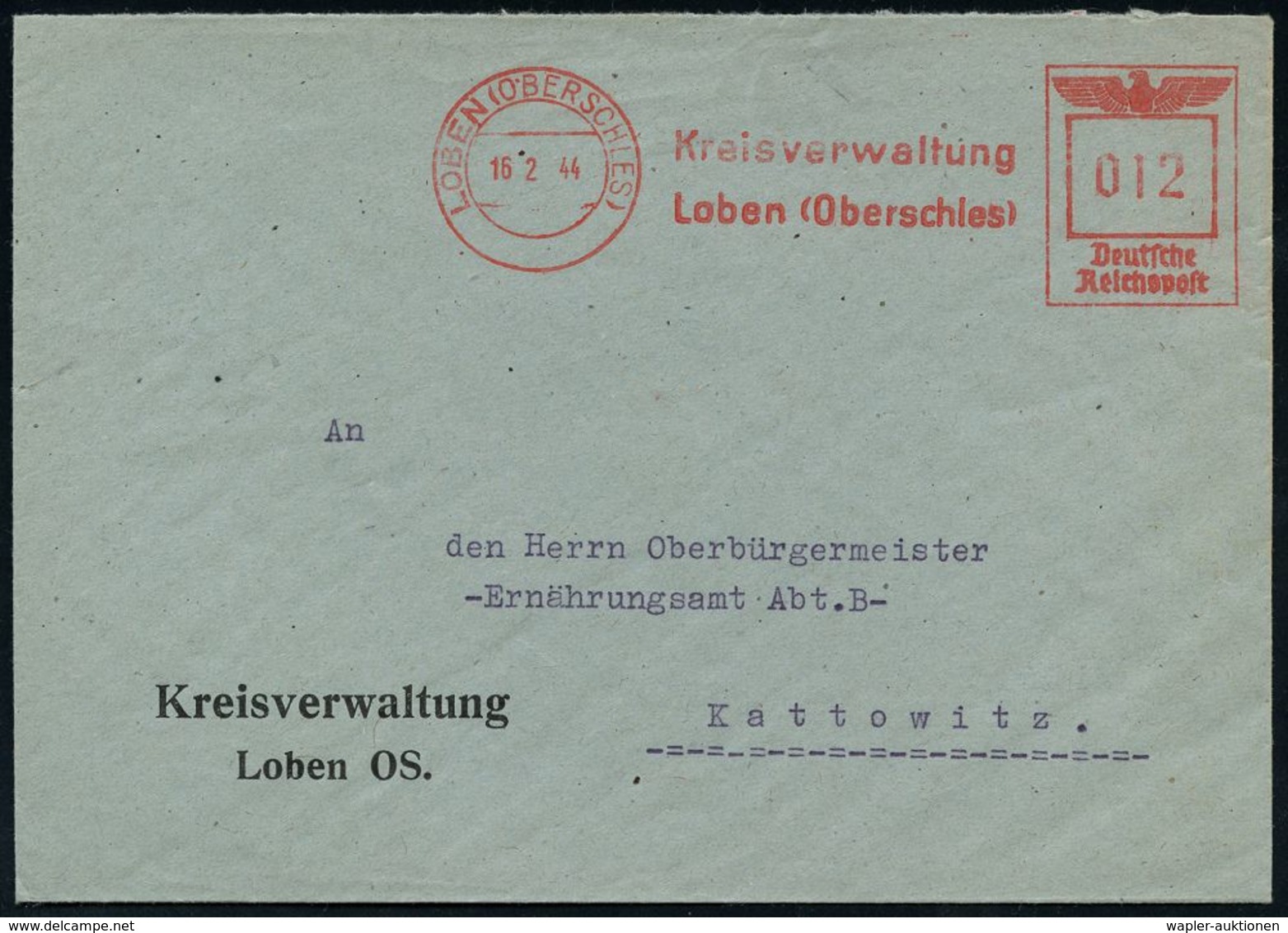 II. WELTKRIEG (1939 - 1945) : LOBEN (OBERSCHLES)/ Kreisverwaltung.. 1944 (16.2.) AFS Auf Kommunal-Bf. (Dü.E-5CG) - 2. Weltkrieg