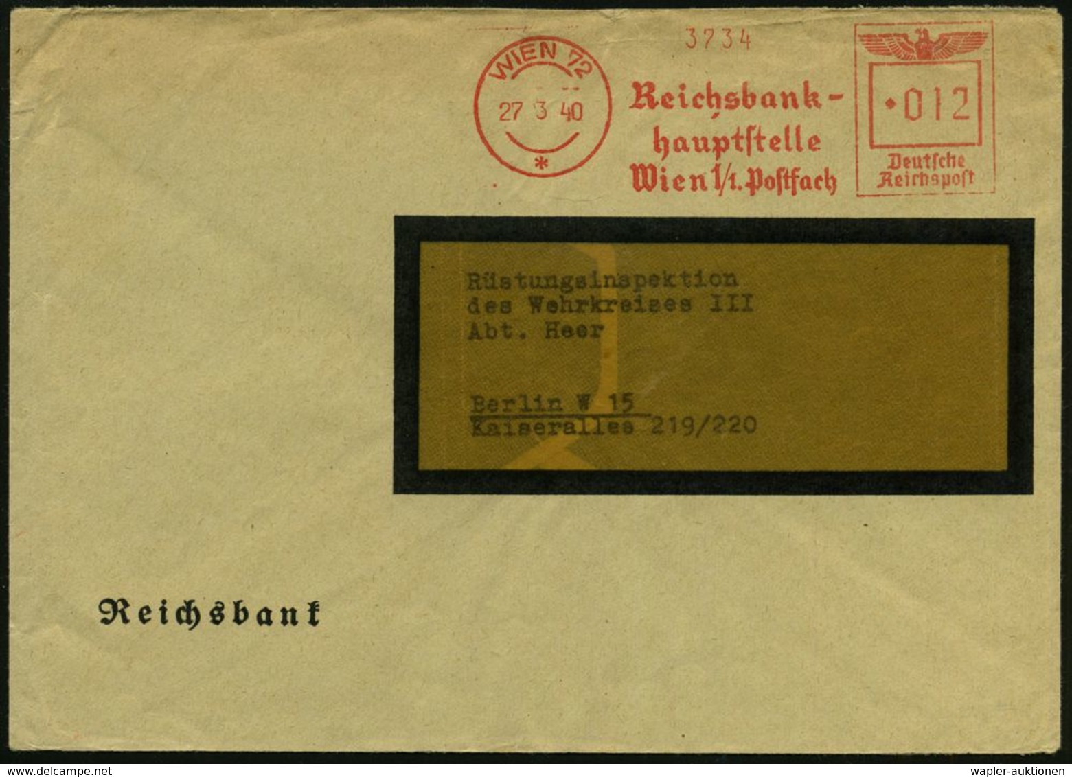 II. WELTKRIEG (1939 - 1945) : WIEN 72/ */ Reichsbank-/ Hauptstelle/ Wien 1.. 1940 (27.3.) Aptierter, Ehem. österr. AFS,  - Guerre Mondiale (Seconde)