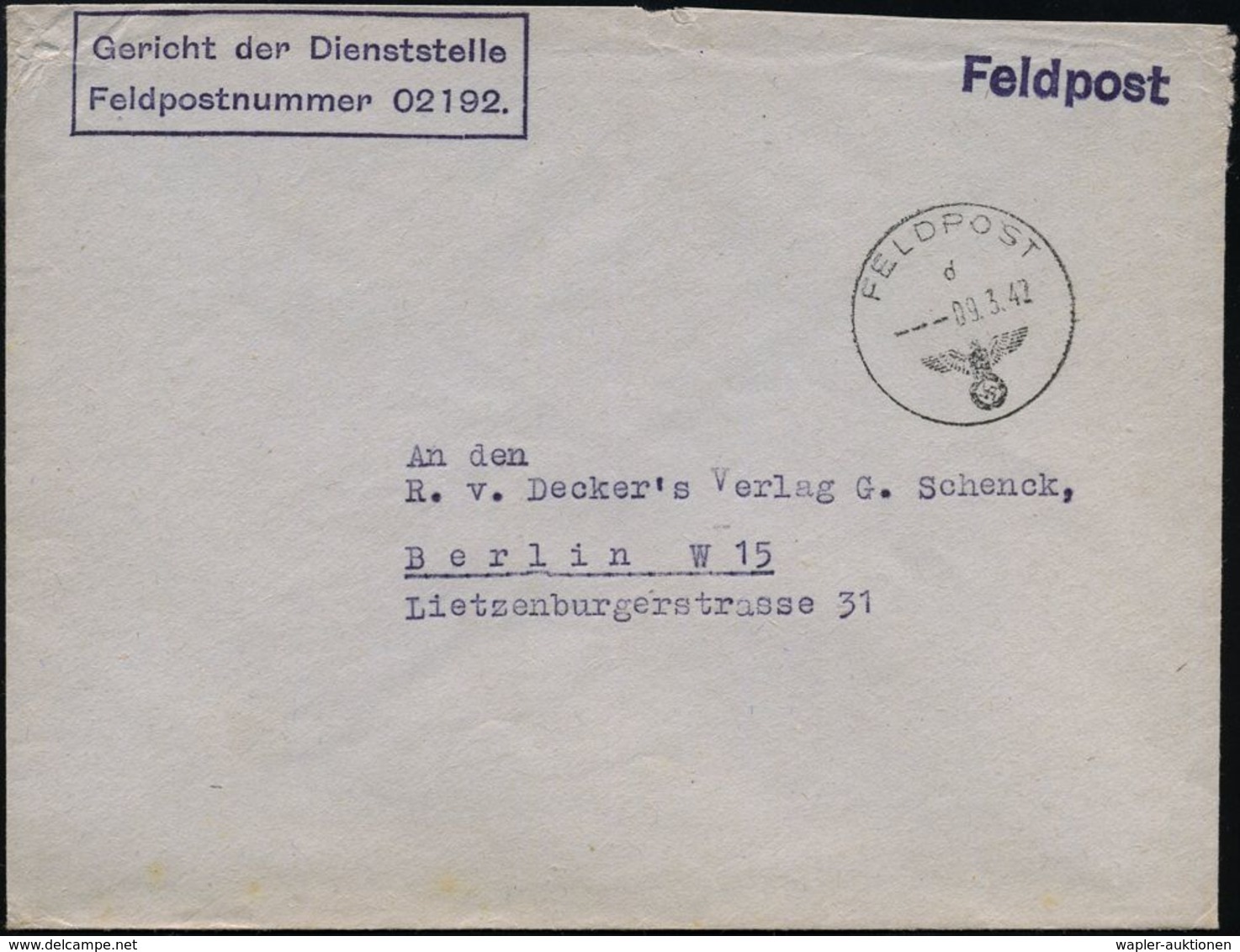 II. WELTKRIEG (1939 - 1945) : DT.BES.NORWEGEN 1942 (9.3.) 1K: FELDPOST/d/--- + Viol. Ra.2: Gericht Der Dienststelle/ Fel - Guerre Mondiale (Seconde)