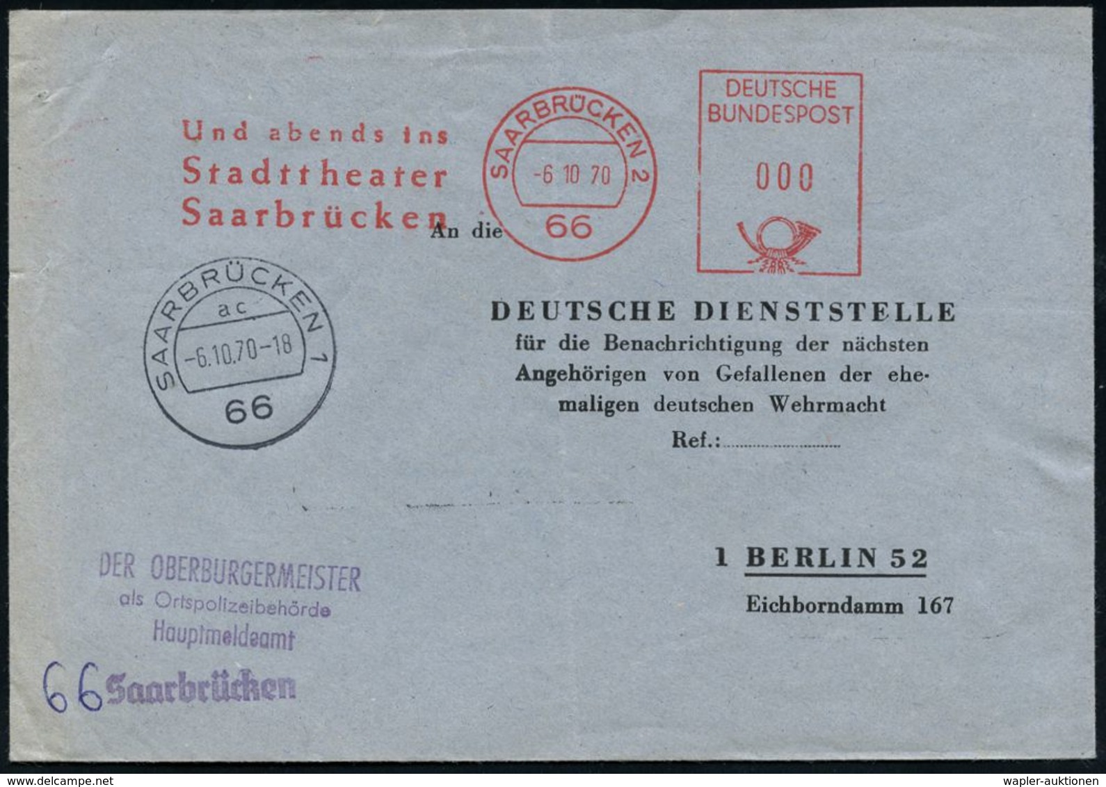 WAST / SUCHDIENST / HEIMKEHRER : 66 SAARBRÜCKEN 2/ Und Abends Ins/ Stadttheater.. 1970 (6.10.) AFS In 000 = Gebührenfrei - Other & Unclassified