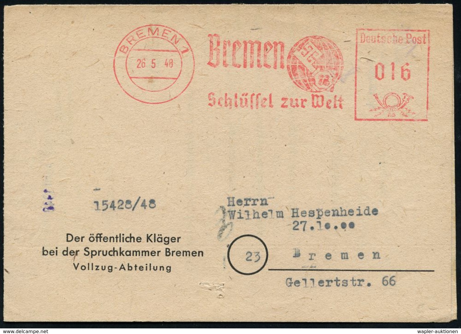 WESTZONEN / BIZONE / TRIZONE (BIS 1949) : BREMEN 1/ Bremen/ Schlüssel Zur Welt 1948 (26.5.) AFS 016 Pf. (Globus, Schlüss - Autres & Non Classés