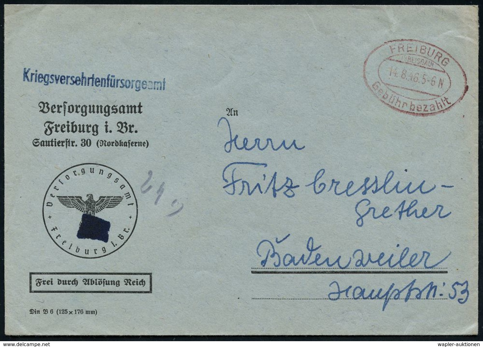 FRANZÖSISCHE BESATZUNGSZONE : FREIBURG/ (BREISGAU)/ Gebühr Bezahlt 1946 (14.8.) Doppel-Oval-PFS + Bl. 1L: Kriegsversehrt - Other & Unclassified