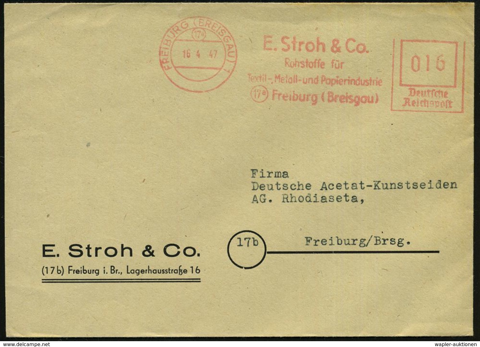 FRANZÖSISCHE BESATZUNGSZONE : (17a) FREIBURG (BREISGAU)/ E.Stroh & Co./ Rohstoffe Für/ Textil-,Metall-u.Papierindustrie. - Autres & Non Classés