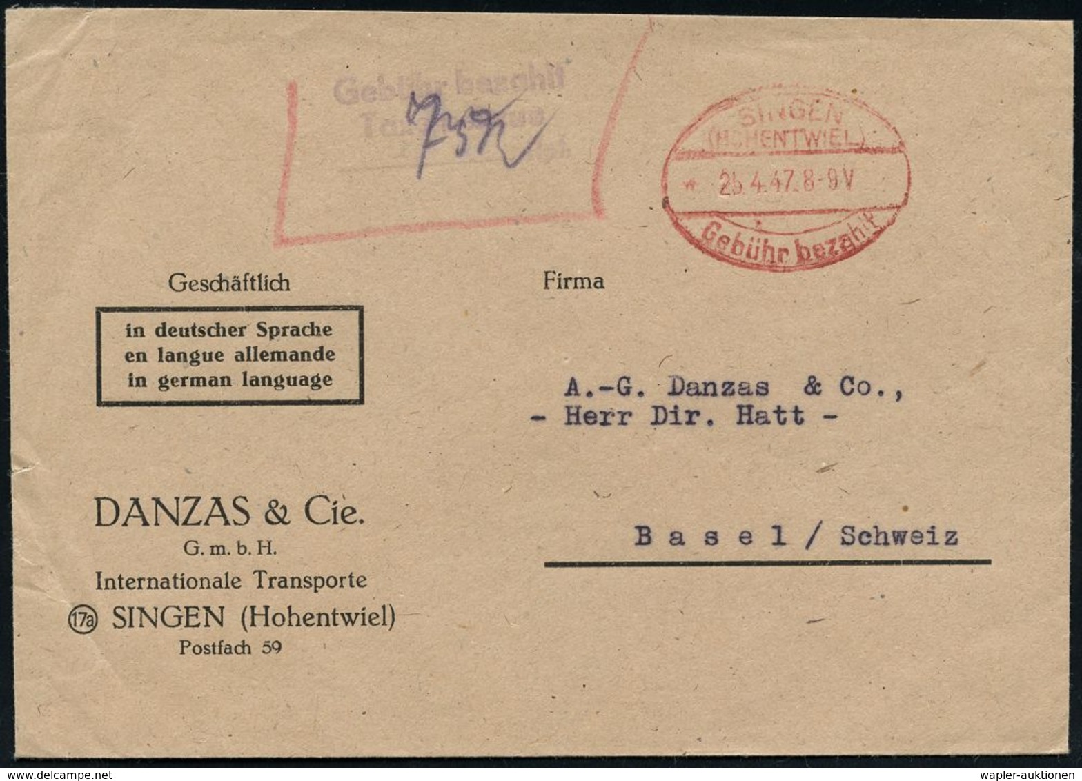 FRANZÖSISCHE BESATZUNGSZONE : SINGEN/ (HOHENTWIEL)/ Gebühr Bezahlt 1947 (25.4.) Oval-PFS + Viol. 2L: Gebühr Bezahlt/ Tax - Sonstige & Ohne Zuordnung