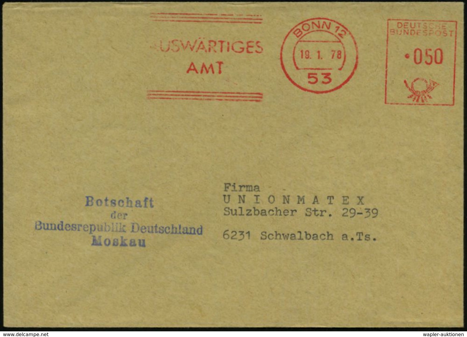 GESCHICHTE DER BUNDESREPUBLIK DEUTSCHLAND : 53 BONN 12/ AUSWÄRTIGES/ AMT 1978 (19.1.) AFS + Viol.4L: Botschaft/der/BRD/  - Autres & Non Classés