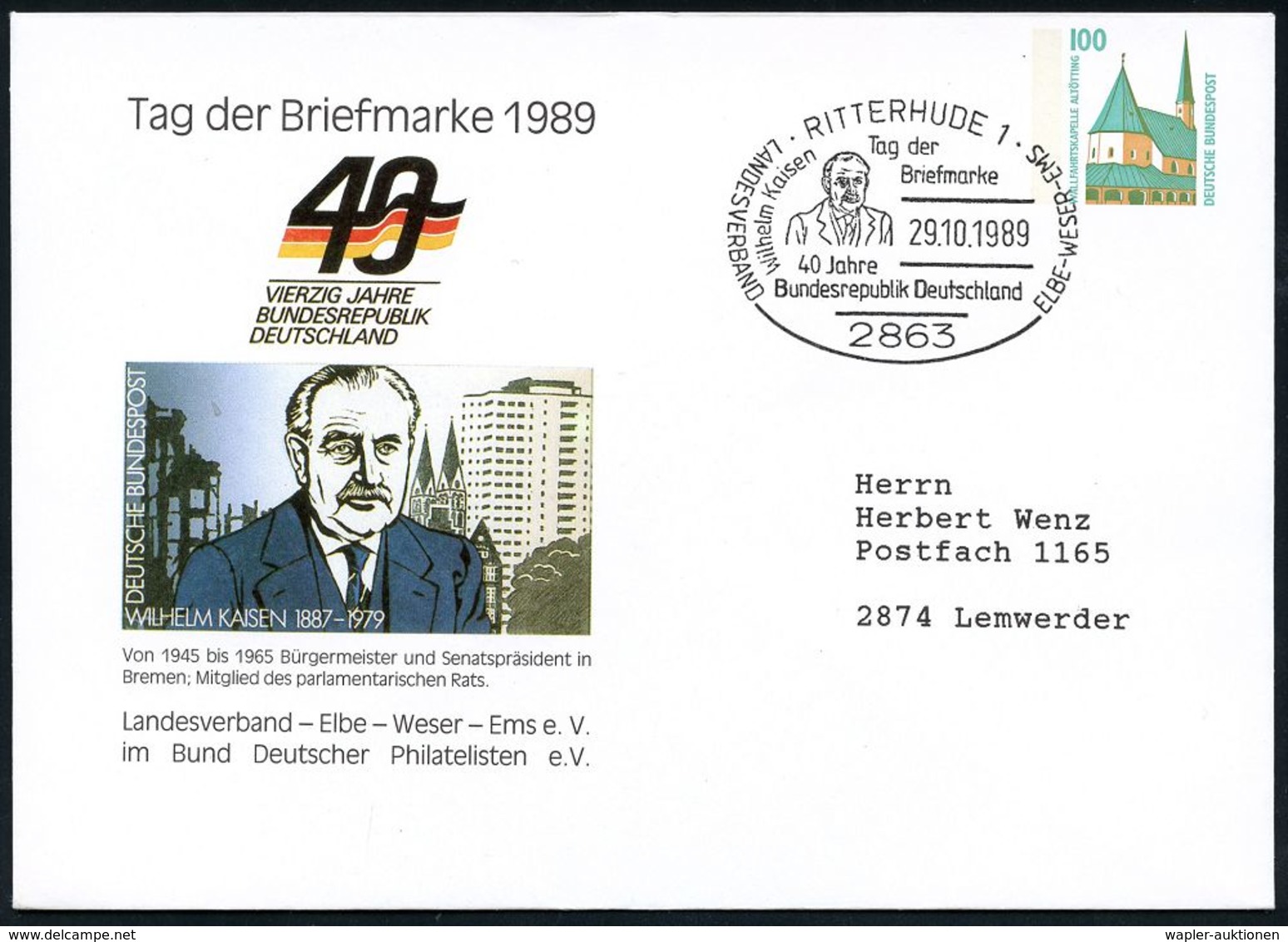 GESCHICHTE DER BUNDESREPUBLIK DEUTSCHLAND : 2863 RITTERHUDE 1/ Tag Der/ Briefmarke/ Wilh.Kaisen/ 40 Jahre BRD 1989 (29.1 - Autres & Non Classés