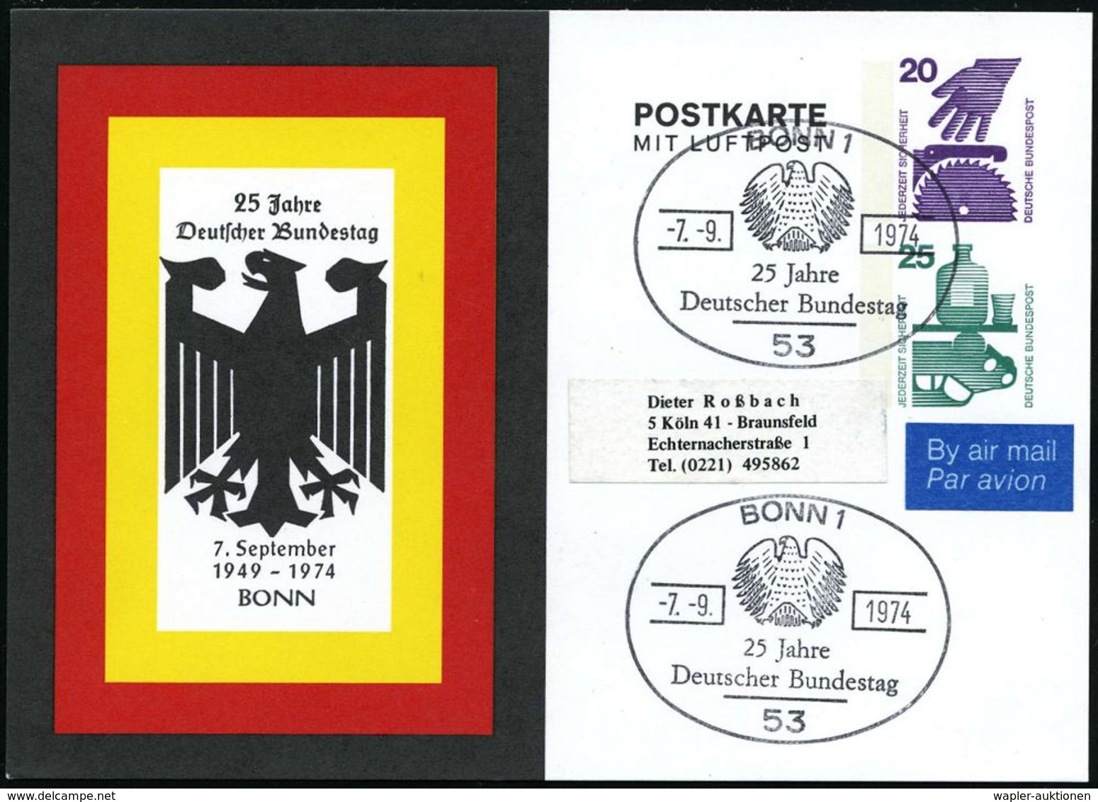 B.R.D.: REGIERUNGSINSTITUTIONEN / BUNDESTAG / BUNDESRAT / BUNDESPRÄSIDIALAMT : 53 BONN 1/ 25 Jahre/ Deutscher Bundestag  - Autres & Non Classés