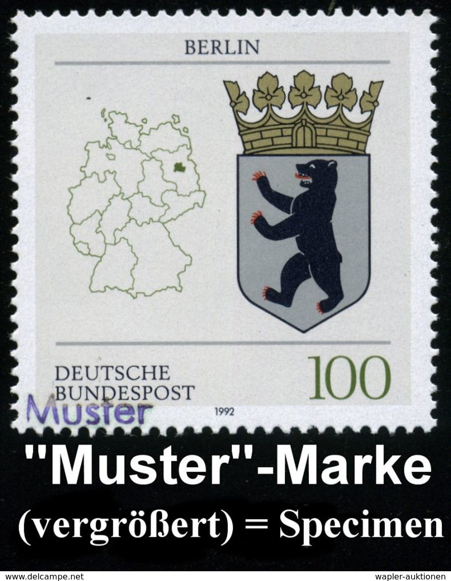 GESCHICHTE VON BERLIN : B.R.D. 1992 (Juni) 100 Pf. Wappen Der  Bundesländer: Land Berlin Mit Amtl. Handstempel  "M U S T - Sonstige & Ohne Zuordnung