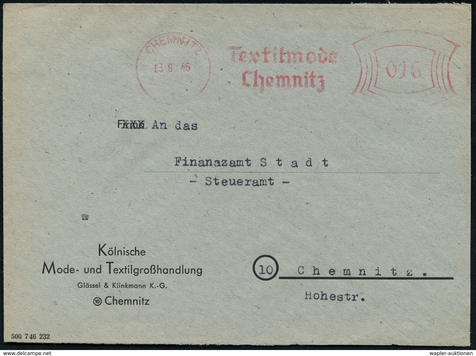 SOWJETISCHE BESATZUNGSZONE (1945-49) : CHEMNITZ/ 1/ Textilmode.. 1946 (3.8.) Seltener, Aptierter AFS Francotyp "Bogenrec - Autres & Non Classés