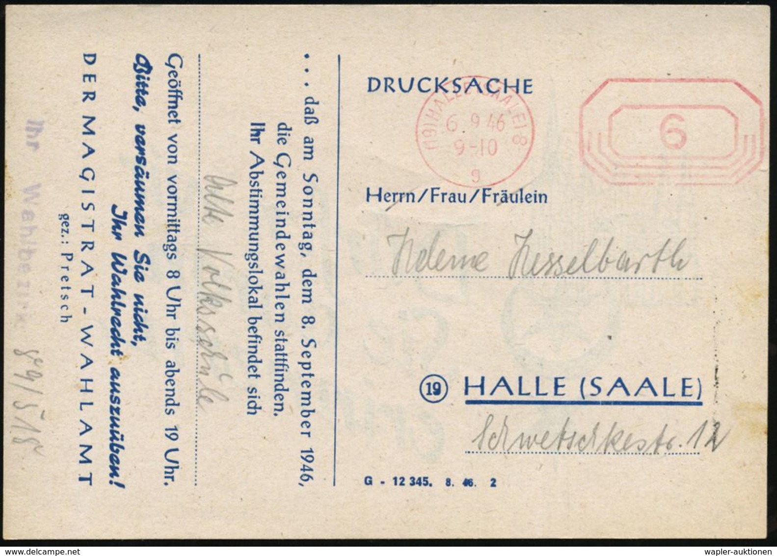 SOWJETISCHE BESATZUNGSZONE (1945-49) : (19) HALLE (SAALE)8/ G 1946 (6.9.) Aptierter PFS 6 Pf. Achteck (Inschrift "Deutsc - Autres & Non Classés