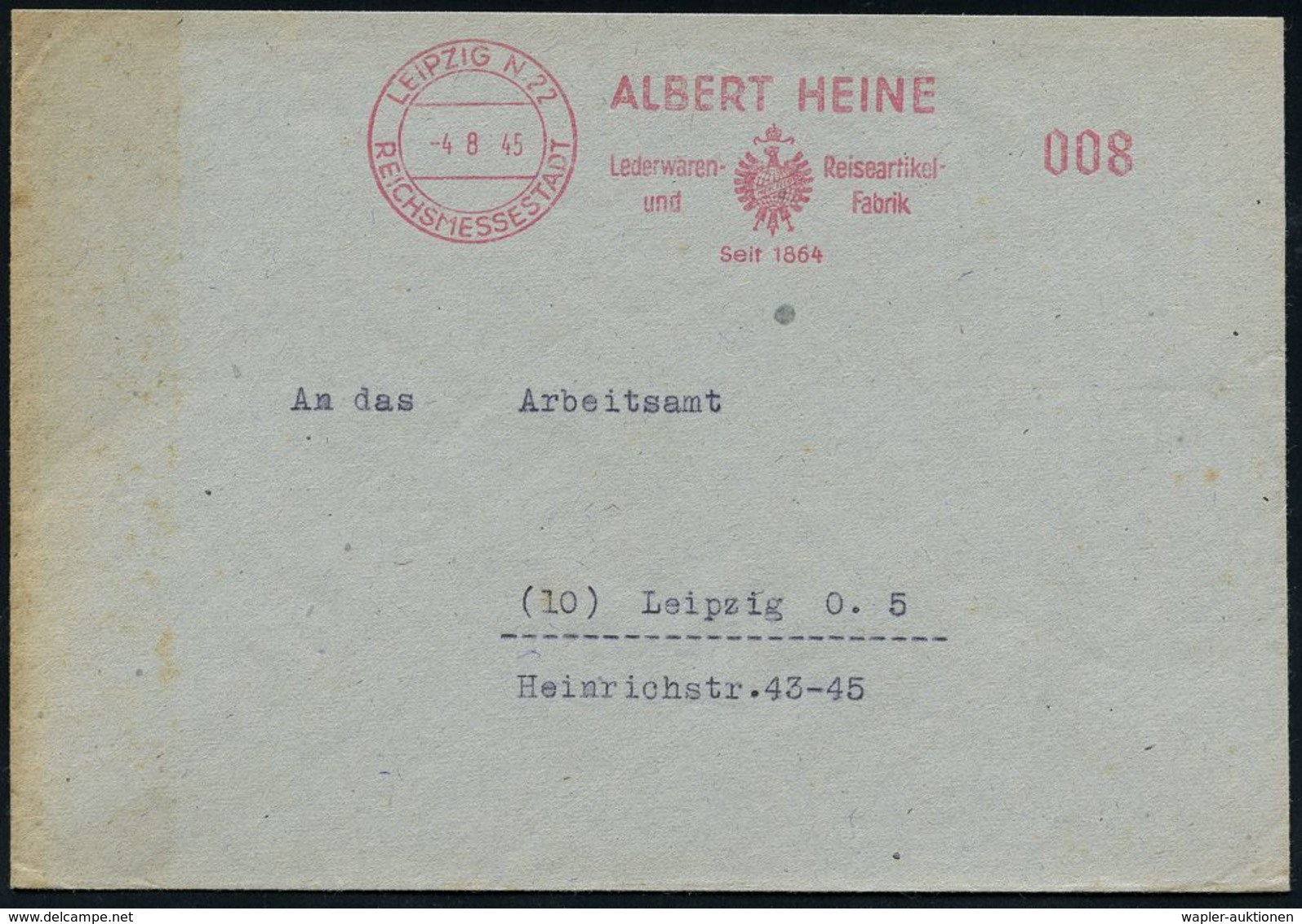 SOWJETISCHE BESATZUNGSZONE (1945-49) : LEIPZIG N 22/ REICHSMESSESTADT/ ALBERT HEINE/ Lederwaren Reiseartikel.. 1945 (4.8 - Other & Unclassified