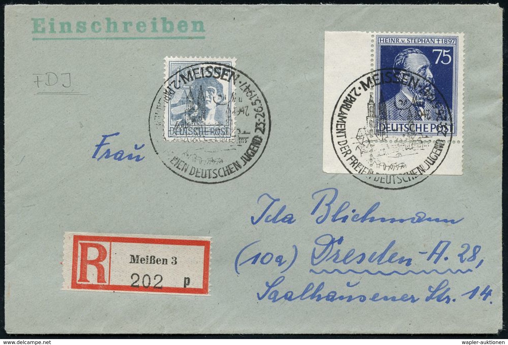 SOWJETISCHE BESATZUNGSZONE (1945-49) : MEISSEN/ 2.PARLAMENT DER FREIEN DEUTSCHEN JUGEND 1947 (24.5.) SSt (Ort Mit Dom) 2 - Other & Unclassified